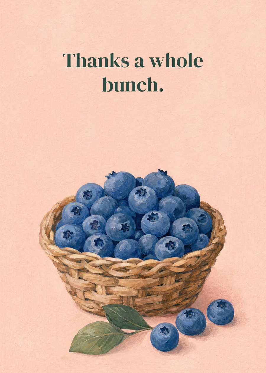 Personalized A Basket of Thanks Greeting Card front with example wording: Thanks a whole bunch.