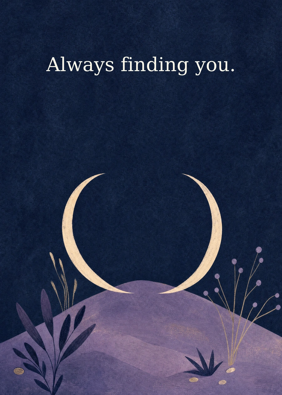 Personalized Two Tiny Moons Greeting Card front with example wording: Always finding you.