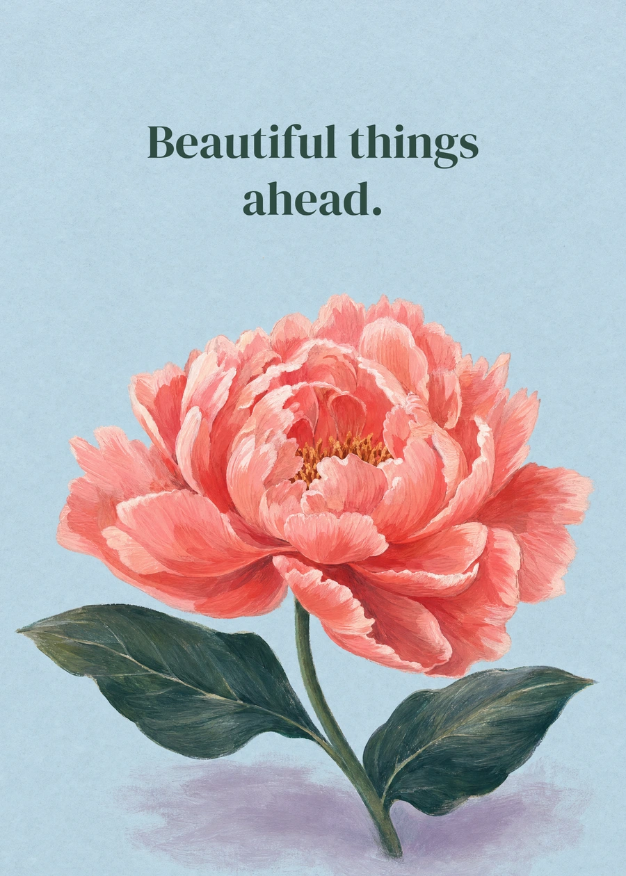 Personalized Peony Birthday Note Greeting Card front with example wording: Beautiful things ahead.
